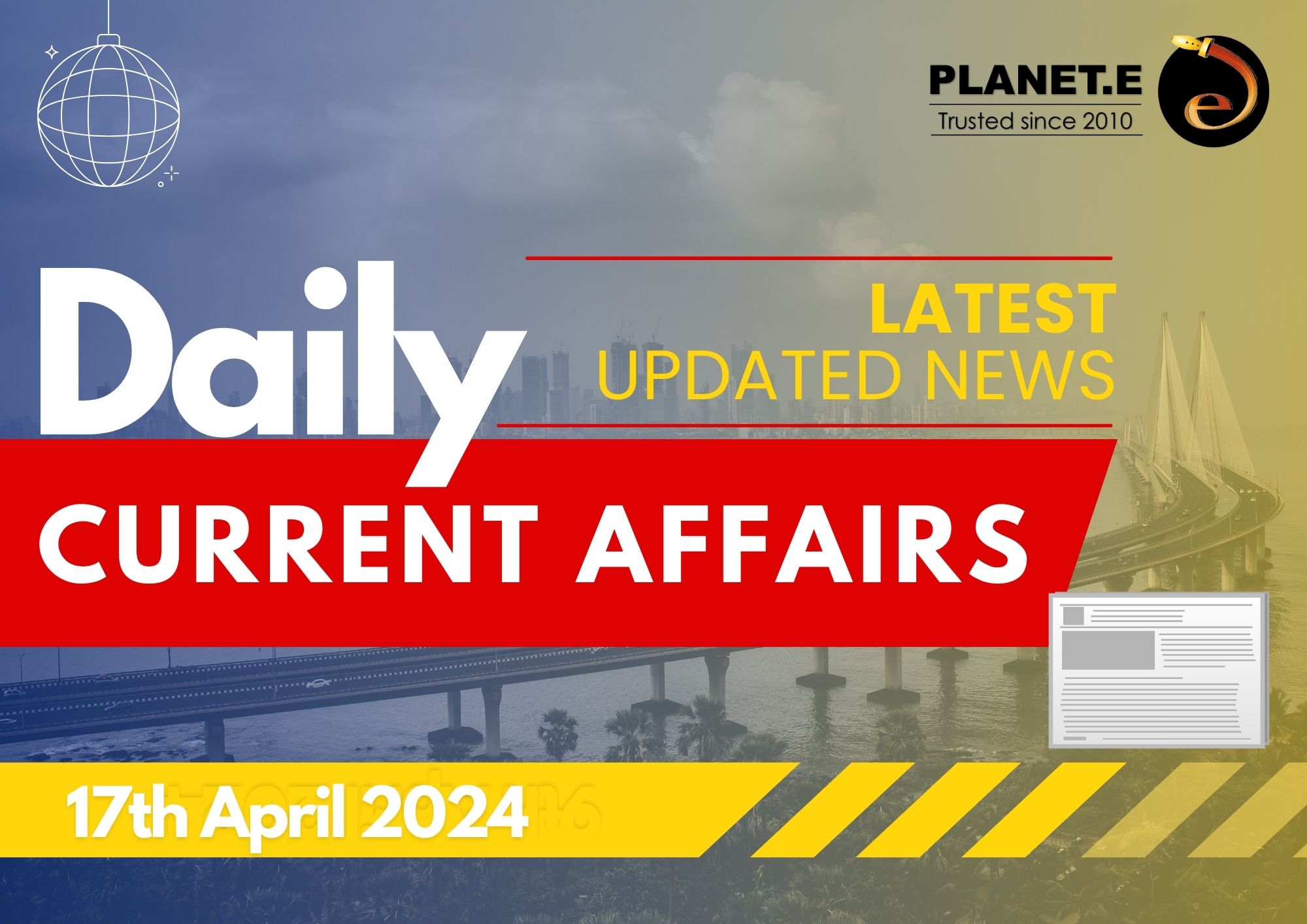 Current Affairs 17th April 2024