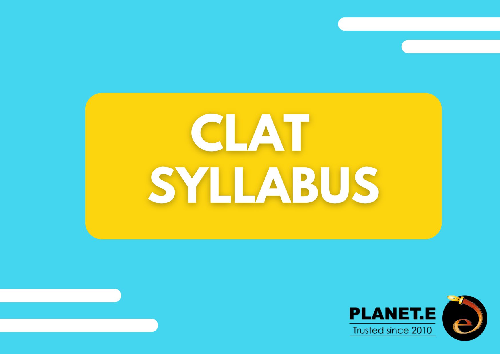 CLAT Syllabus, CLAT 2025, CLAT preparation
