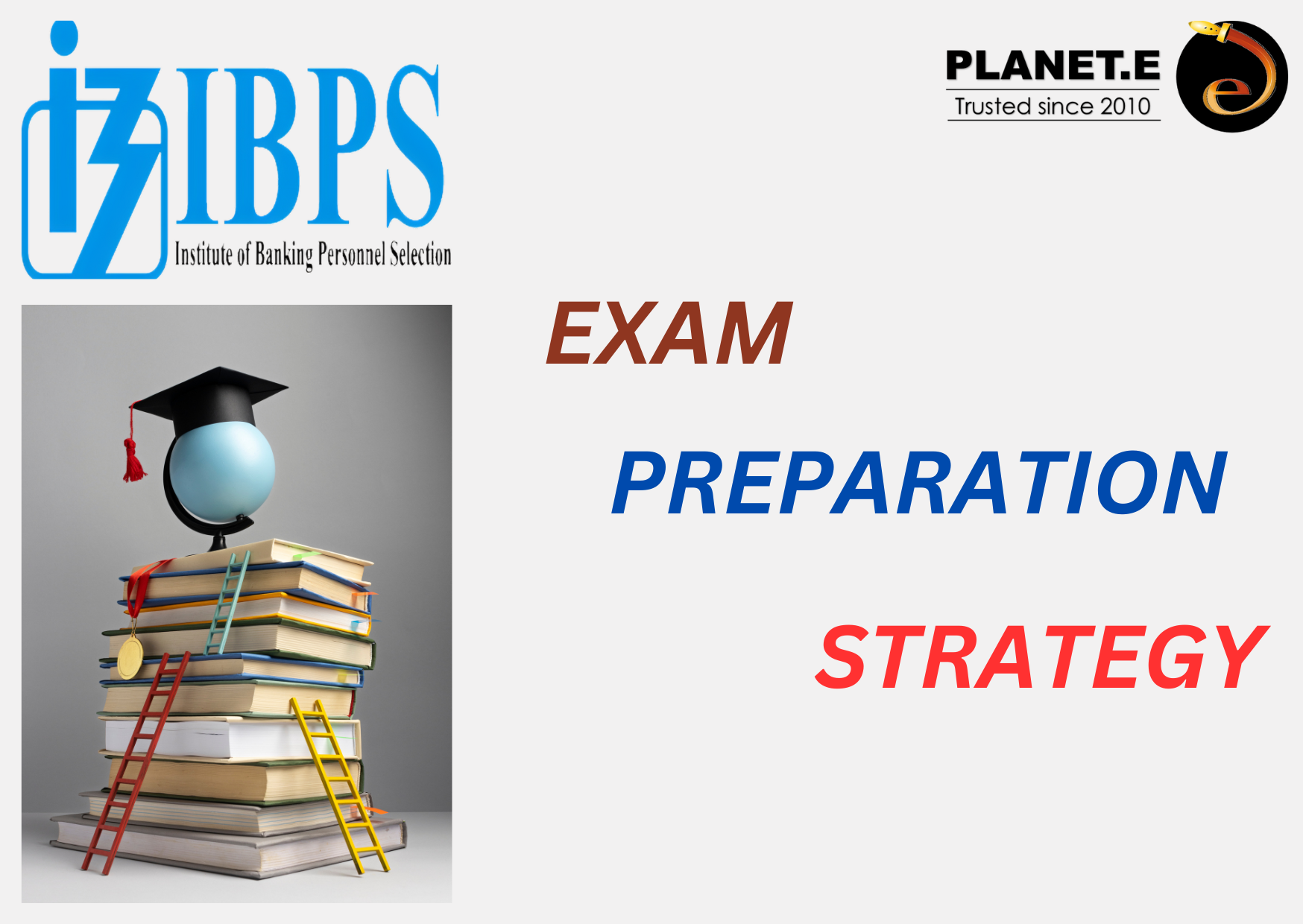 IBPS Exam Preparation Strategy