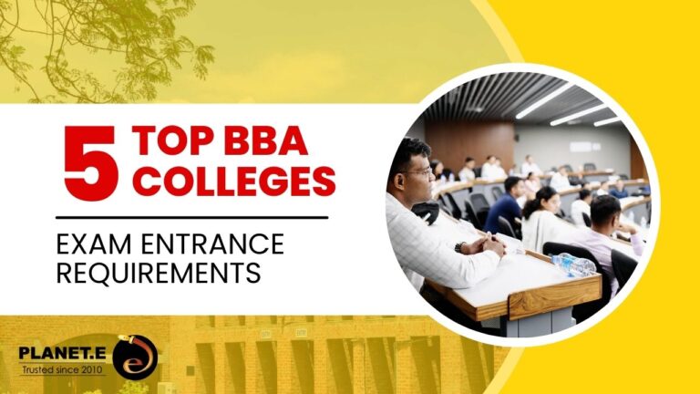 Top BBA Colleges and Entrance Exam Requirements