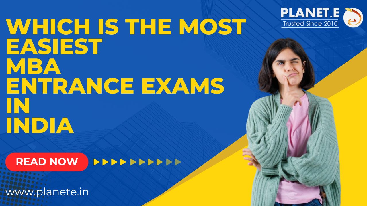 Which is the Most Easiest MBA Entrance Exams in India