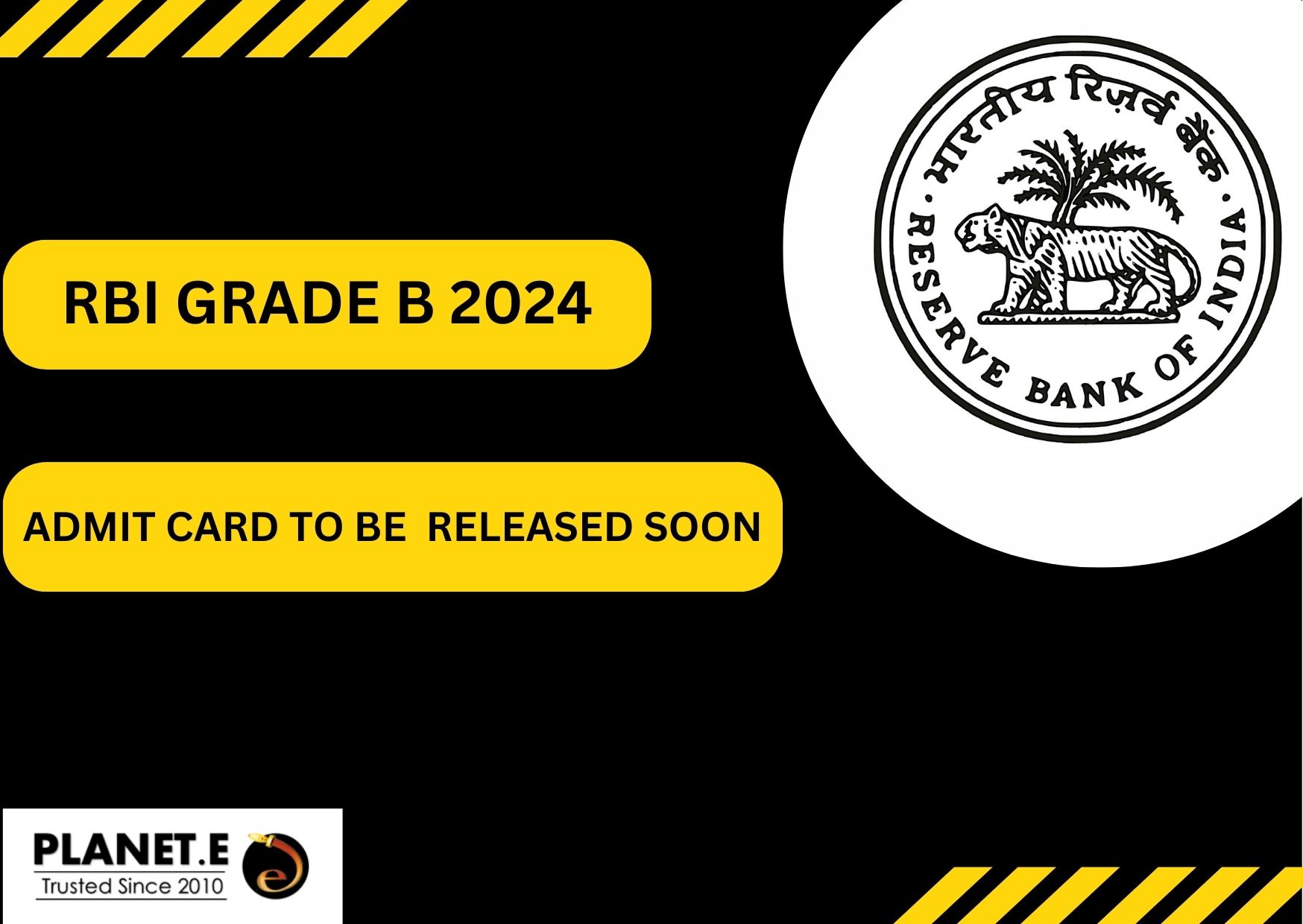 RBI GRADE B Admit Card Out Soon