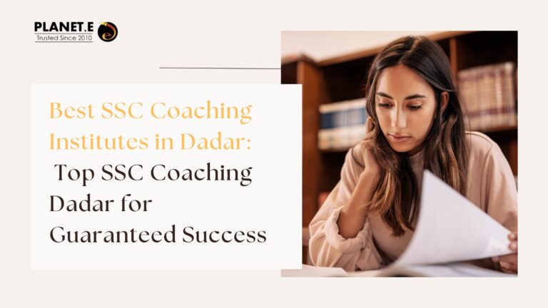 Best SSC Coaching Institutes in Dadar