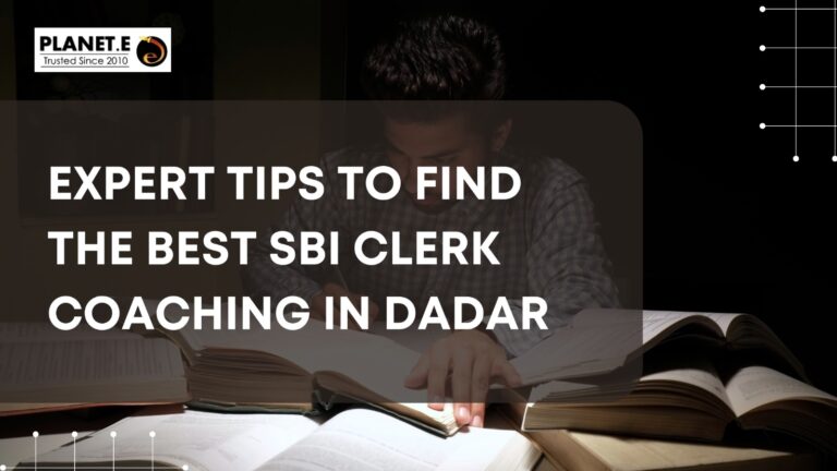 Best SBI Clerk Coaching in Dadar