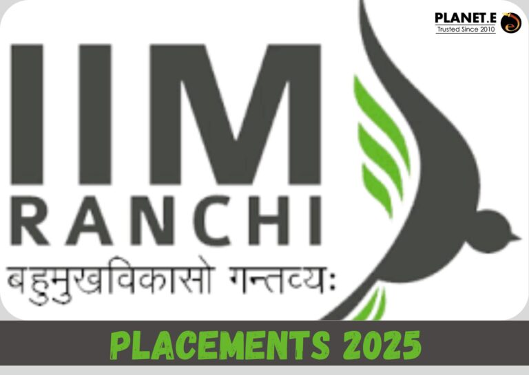 “IIM Ranchi Placements 2025: Highest package ₹50.39 LPA, average CTC ₹19.29 LPA, top recruiters Accenture, Deloitte, Amazon, ICICI Bank – Planet E analysis infographic”