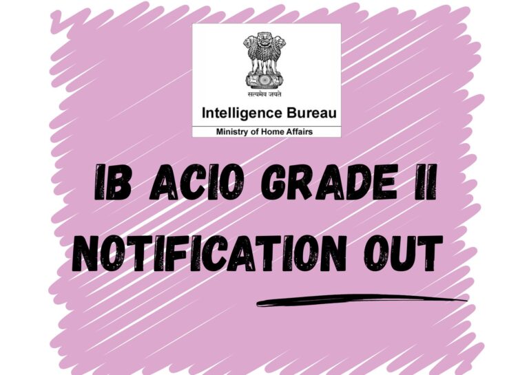 IB ACIO 2025 Notification Out