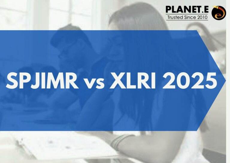 “SPJIMR vs XLRI 2025 comparison table showing fees, placements, rankings, and entrance exams – Planet E MBA guide”