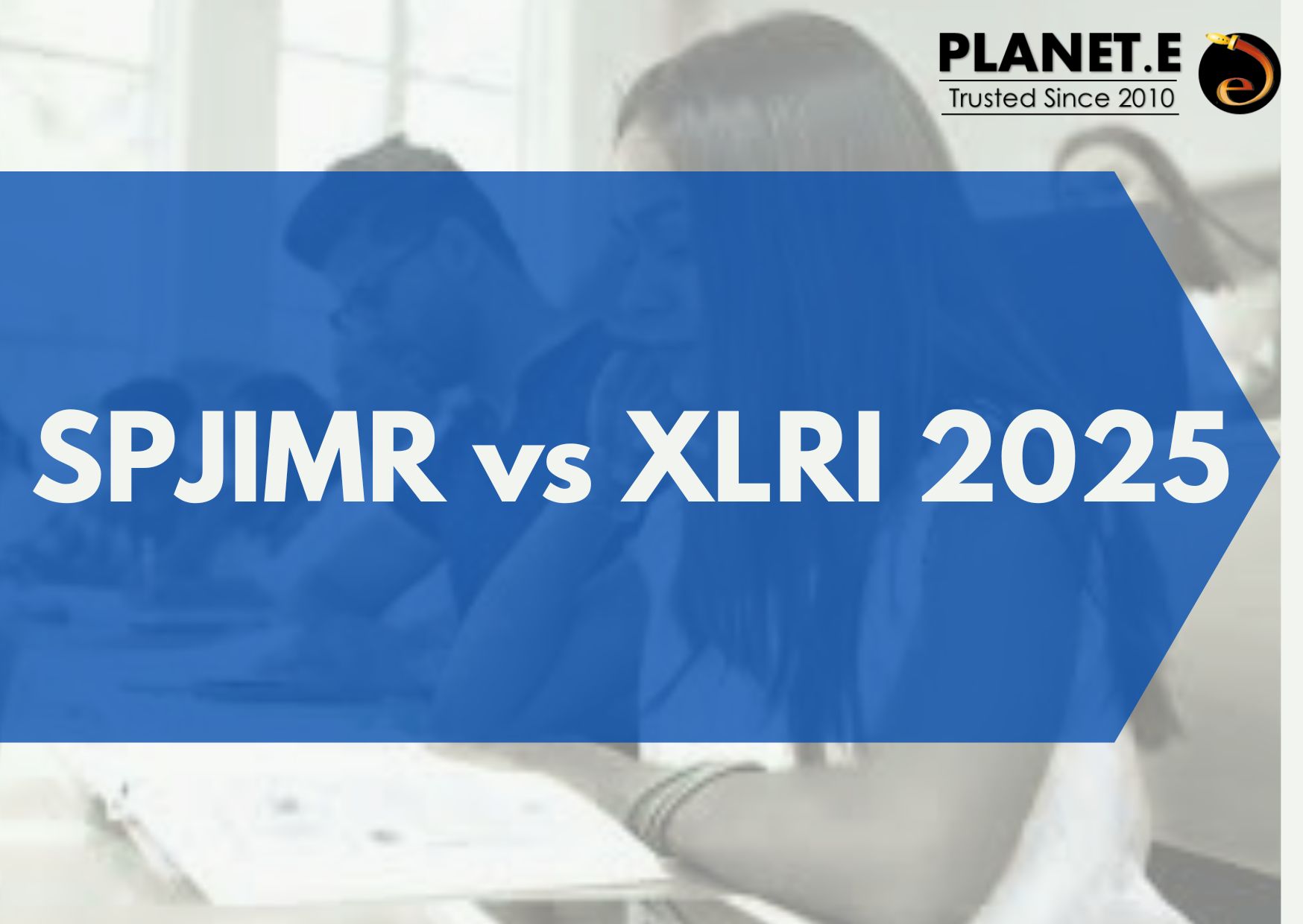 “SPJIMR vs XLRI 2025 comparison table showing fees, placements, rankings, and entrance exams – Planet E MBA guide”