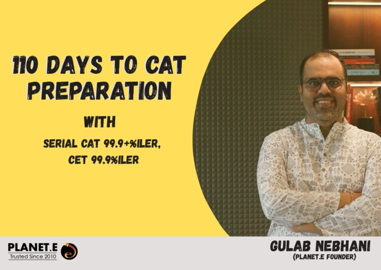 "CAT 2025 preparation – 110-day study plan with 20+ previous-year style CAT questions for VARC, DILR, and QA, curated by Planet E to help aspirants score 99+ percentile"
