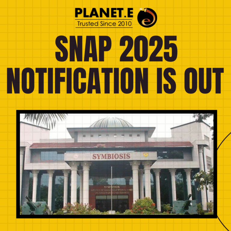 SNAP 2025 Notification Out - Important Dates and Details by Planet E